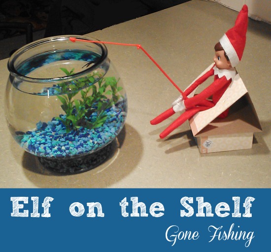 Elf on the Shelf ideas - Gone Fishing
