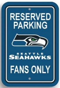 NFL Seattle Seahawks Reserved Parking Sign