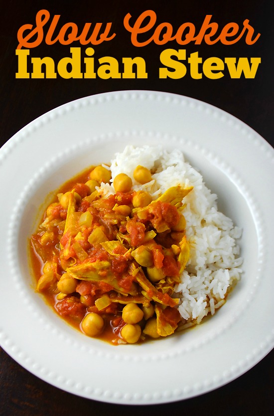 Slow Cooker Indian Stew - Chicken, Curry, Chickpeas - so good!
