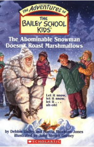 The Bailey School Kids #50- The Abominable Snowman Doesn't Roast Marshmallows