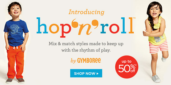 Gymboree Hop n Roll up to 50percent off