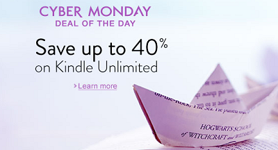 Amazon Cyber Monday - up to 40percent on Kindle Unlimited