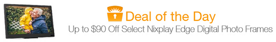Amazon Gold Box - Nixplay Edge Digital Photo Frames 5-4-16