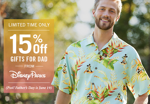 Disney Store - 15percent off Gifts for Dad