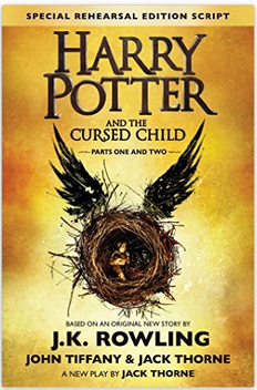 Harry Potter and the Cursed Child - Parts One & Two (Special Rehearsal Edition Script)