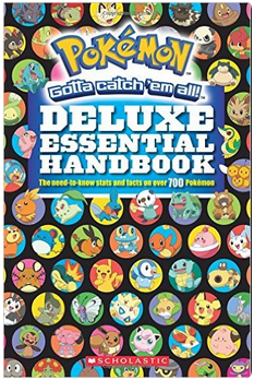 Pokémon Deluxe Essential Handbook- The Need-to-Know Stats and Facts on Over 700 Pokémon