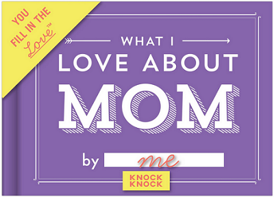 knock-knock-what-i-love-about-mom-fill-in-the-love-journal