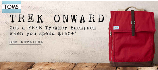 toms-free-trekker-backpack-with-150dollar-purchase